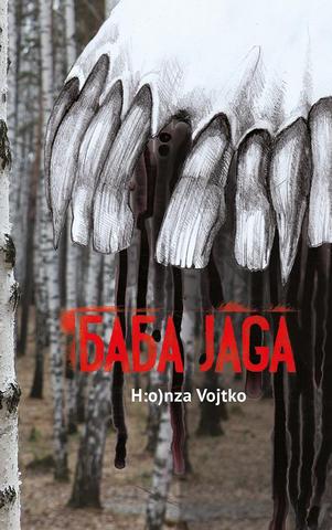 Kniha: Baba Jaga - 1. vydanie - H:o)nza Vojtko