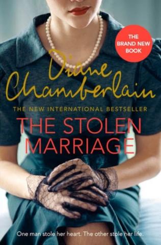 Kniha: The Stolen Marriage - Diane Chamberlainová