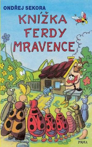 Kniha: Knížka Ferdy Mravence - 14. vydanie - Ondřej Sekora
