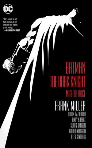 Kniha: Batman The Dark Knight Master Race - Frank Miller