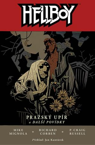 Kniha: Hellboy 7 - Pražský upír - 2. vydanie - Mike Mignola
