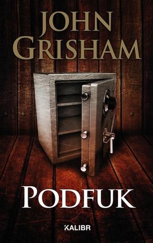 Kniha: Podfuk - 2. vydanie - John Grisham