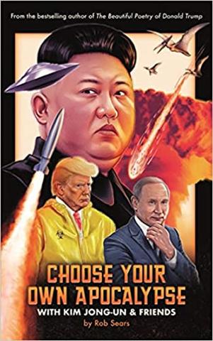 Kniha: Choose Your Own Apocalypse Wit - 1. vydanie - Rob Sears