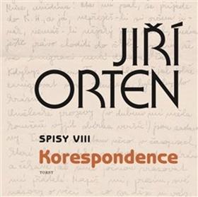 Kniha: Spisy VIII Korespondence - Jiří Orten