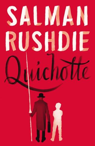 Kniha: Quichotte - Salman Rushdie