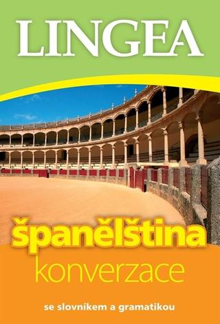 Kniha: Španělština konverzace - se slovníkem a gramatikou