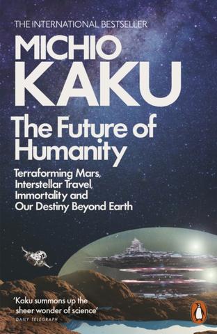 Kniha: The Future of Humanity - Michio Kaku