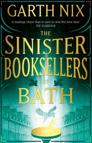 Kniha: The Sinister Booksellers of Bath - Garth Nix