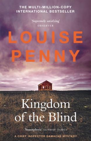Kniha: Kingdom of the Blind - Louise Penny