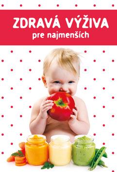 Kniha: Zdravá výživa pre najmenších - Marta Jas Baran