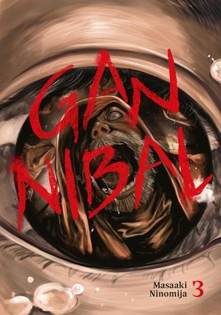 Kniha: Gannibal 3 - 1. vydanie - Masaaki Ninomija