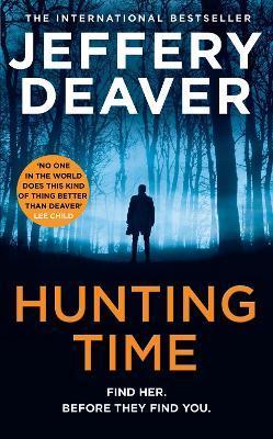 Kniha: Hunting Time - 1. vydanie - Jeffery Deaver