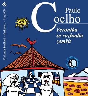 Médium CD: Veronika se rozhodla zemřít - Paulo Coelho