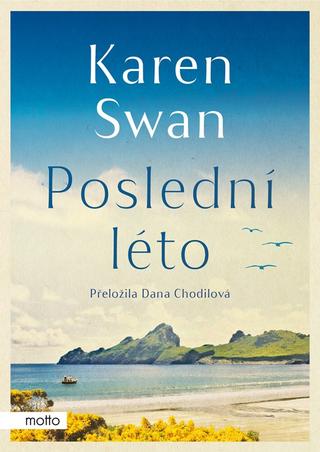 Kniha: Poslední léto - 1. vydanie - Karen Swan