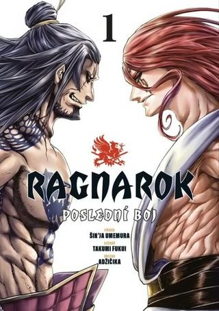 Kniha: Ragnarok Poslední boj - 1. vydanie - Takumi Fukui; Šin'ja Umemura