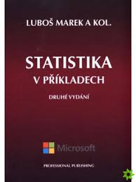 Kniha: Statistika v příkladech - Druhé vydání - 2. vydanie - Luboš Marek
