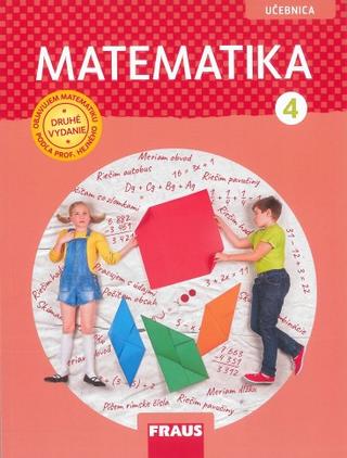 Kniha: Matematika - učebnica pre 4. ročník (SJ) nová generácia - Eva Bomerová