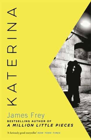 Kniha: Katerina - 1. vydanie - James Frey