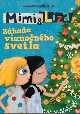 Kniha: Mimi a Líza: Záhada vianočného svetla DVD - Katarína Kerekesová