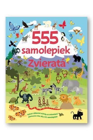 Kniha: 555 samolepiek Zvieratá - 1. vydanie