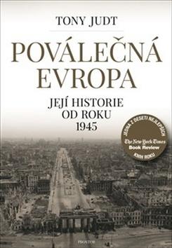 Kniha: Poválečná Evropa - Tony Judt