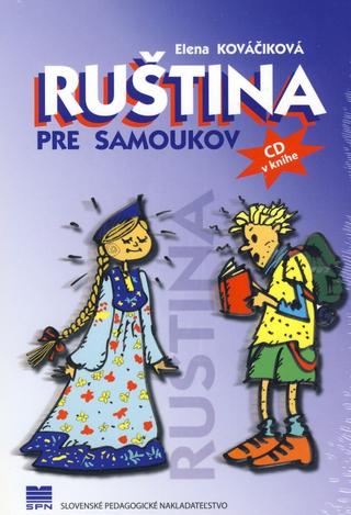 Kniha: Ruština pre samoukov - Elena Kováčiková
