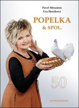 Kniha: Popelka & spol. - Pavel Meszáros