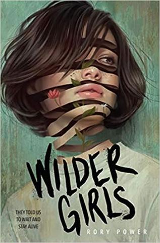 Kniha: Wilder Girls - 1. vydanie - Rory Power