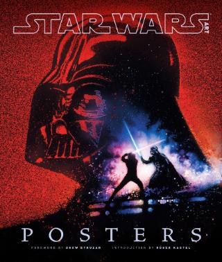 Kniha: Star Wars Art: Posters - Drew Struzan;Roger Kastel