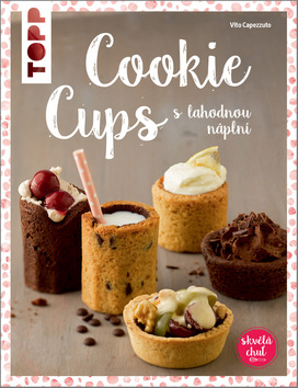 Kniha: Cookie cups - Se lahodnou náplní