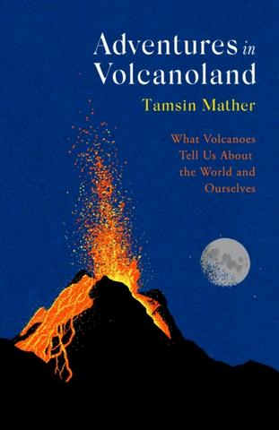 Kniha: Adventures in Volcanoland - Tamsin Mather