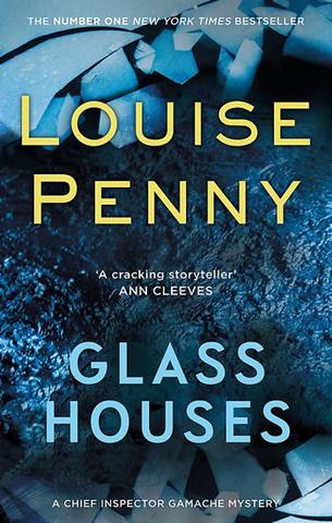 Kniha: Glass Houses - 1. vydanie - Louise Penny