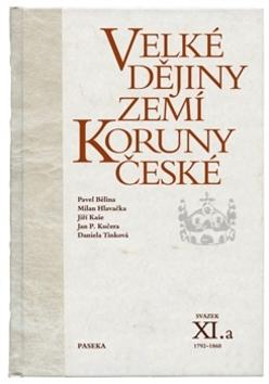 Kniha: Velké dějiny zemí Koruny české XI.a - Jiří Rak