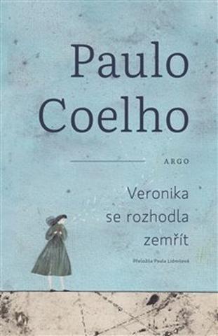 Kniha: Veronika se rozhodla zemřít - Paulo Coelho