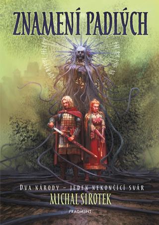 Kniha: Znamení Padlých - 1. vydanie - Michal Sirotek