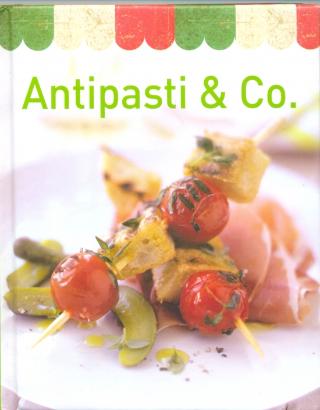 Kniha: Antipasti & Co. - 1. vydanie