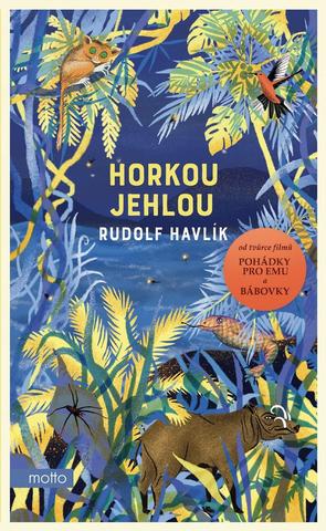 Kniha: Horkou jehlou - 1. vydanie - Rudolf Havlík