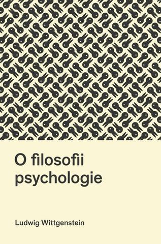 Kniha: O filosofii psychologie - 1. vydanie - Ludwig Wittgenstein