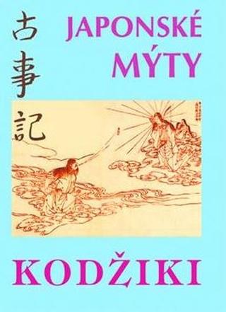 Kniha: Japonské mýty - Průvodce pro žáky i učitele - 1. vydanie