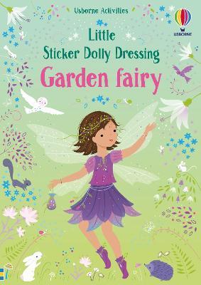Kniha: Little Sticker Dolly Dressing Garden Fairy - Fiona Wattová