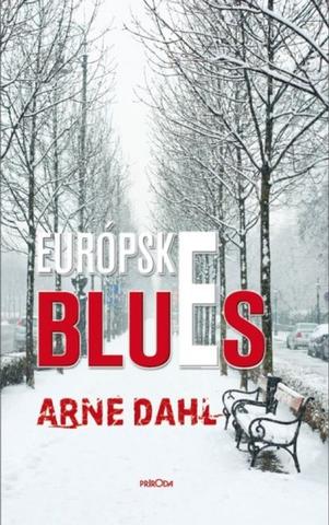 Kniha: Európske blues - Intercrime 4 - Arne Dahl