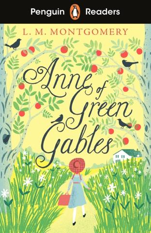 Kniha: Penguin Readers Level 2: Anne of Green Gables - 1. vydanie - Lucy Maud Montgomeryová