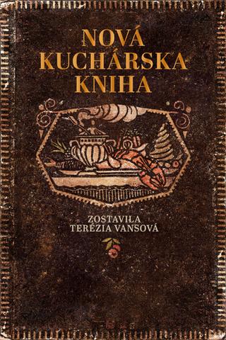Kniha: Nová kuchárska kniha - 1. vydanie - Terézia Vansová