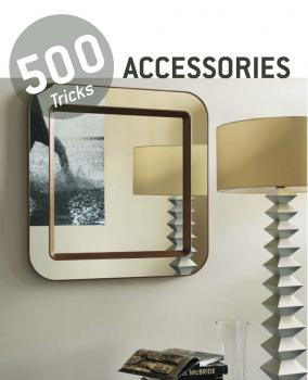 Kniha: 500 Tricks Accessories