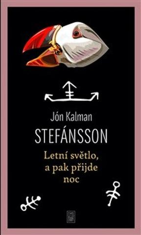 Kniha: Letní světlo, a pak přijde noc - Jón Kalman Stefánsson