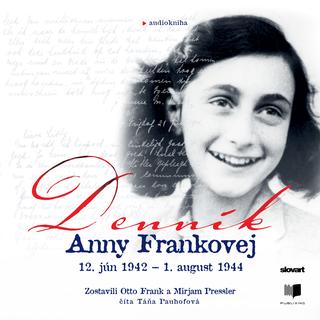 MP3: Audiokniha Denník Anny Frankovej - Zostavili Otto H. Frank a Mirjam Pressler