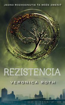 Kniha: Rezistencia - 2. časť - Veronica Roth