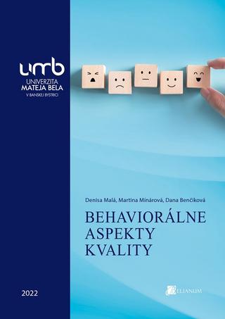 Kniha: Behaviorálne aspekty kvality - Denisa Malá