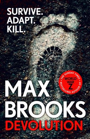 Kniha: Devolution - 1. vydanie - Max Brooks