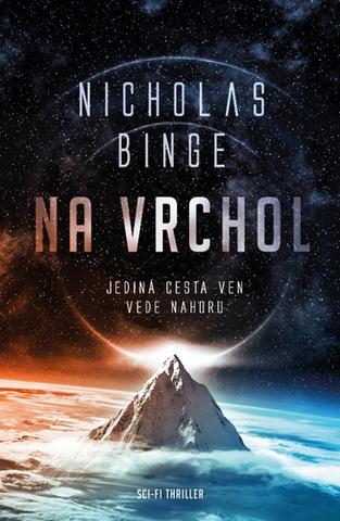 Kniha: Na vrchol - 1. vydanie - Nicholas Binge